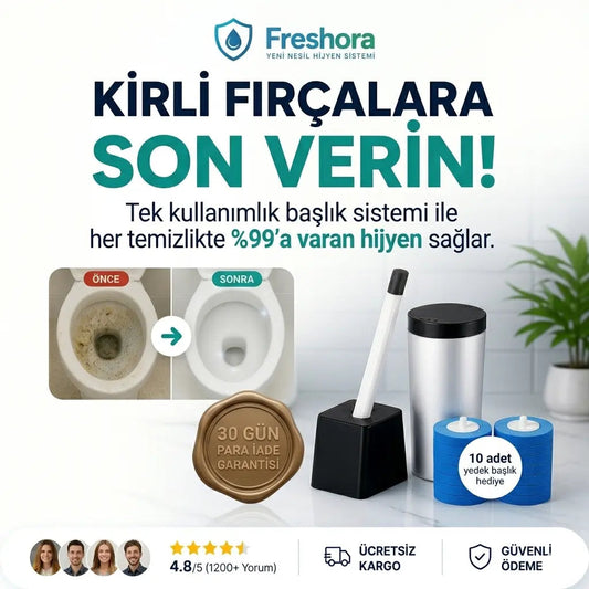 2026 İçin Tek Kullanımlık Tuvalet Fırçası: Hijyen ve Pratiklik Rehberi Freshora